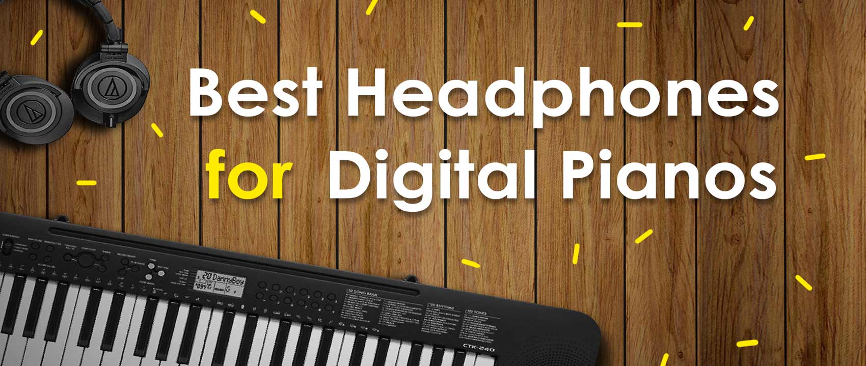 5 Best Headphones for Digital Pianos (Buying Guide 2023)