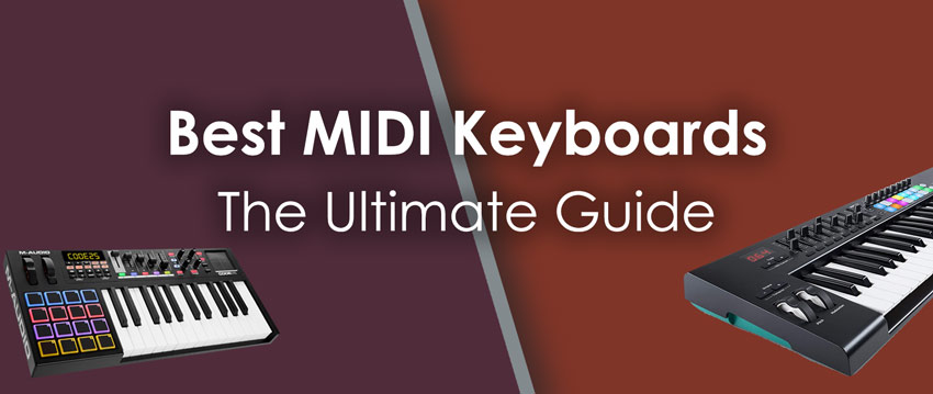 Best MIDI Keyboards: An In-Depth Look at the Market (2024)