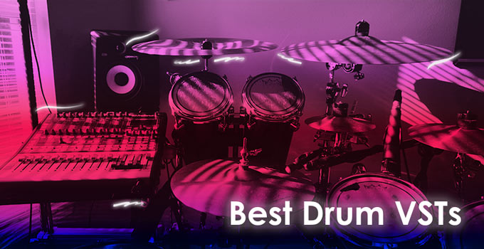 Best Drum VST Plugins: The Ultimate Guide 2024