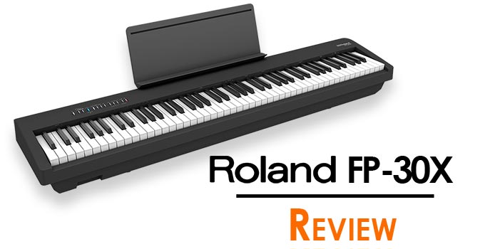 Roland FP-30X Review